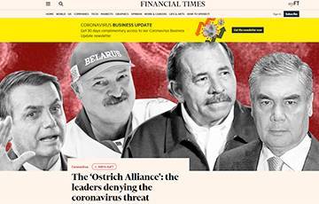 Александр Лукашенко - Издание Financial Times включило Лукашенко в «страусиный альянс» - charter97.org - Белоруссия - Бразилия - Никарагуа - Туркмения