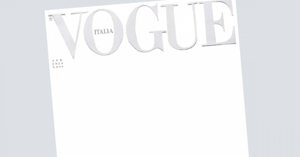 Vogue вышел с пустой обложкой из-за коронавируса - ren.tv - Италия