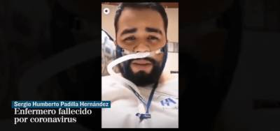 El Mundo - Серхио Эрнандес - На видео попали последние слова умирающего от коронавируса медика - live24.ru - Мексика
