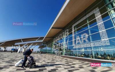 В ростовском аэропорту Платов выявили 47 пассажиров с инфекцией за прошедший 2021 год - privet-rostov.ru